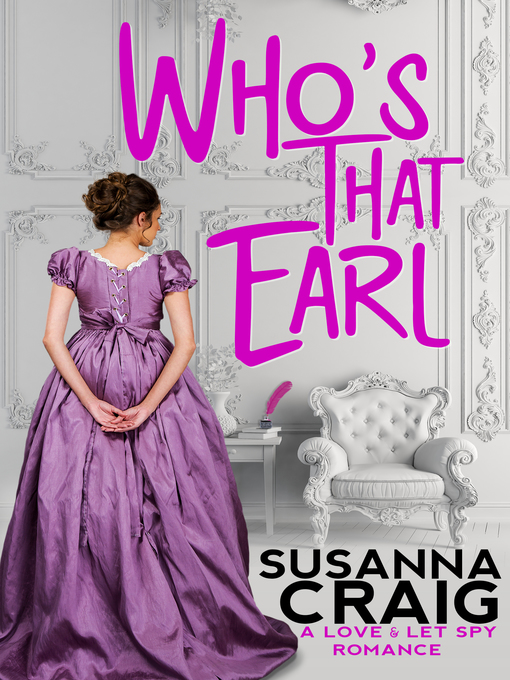 Title details for Who's That Earl by Susanna Craig - Available
